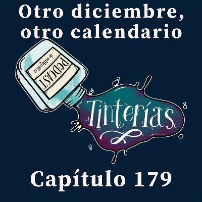 179. Otro diciembre, otro calendario