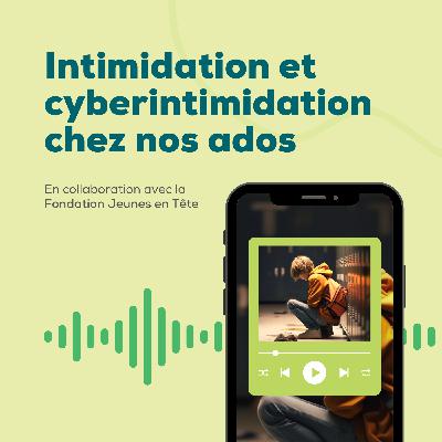 Intimidation: écoles, prévention et intervention (5/5)