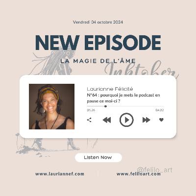 Pourquoi je mets le podcats en pause ce mois ci.