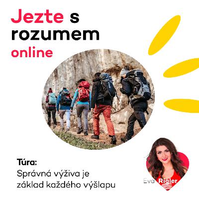 Túra - Správná výživa je základ každého výšlapu