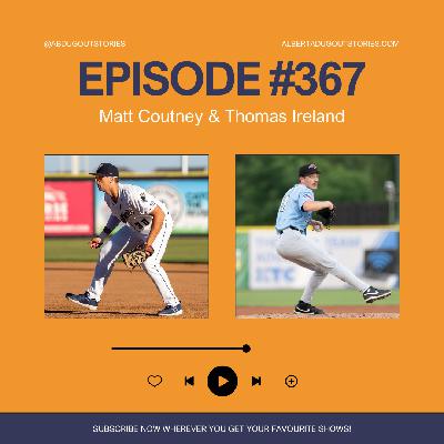 Episode #367: Matt Coutney & Thomas Ireland