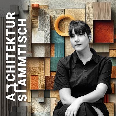 Folge 14 - Ganzheitlich geplant und gebaut: Warum Architektur mehr ist als nur schön (mit Janine Kohnen)