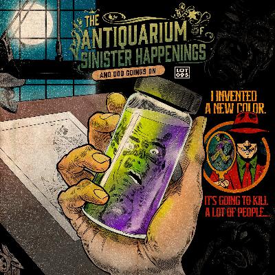 Lot 095 : I Invented A New Color. It’s Going To Kill A Lot Of People…