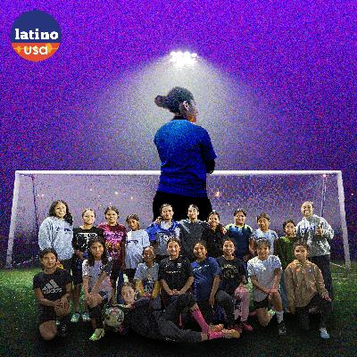 Girls Wanna Play: How a Latino Soccer Club in LA Fights Despite Recent Threats
