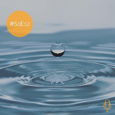 S1E12: Der Wassertropfen