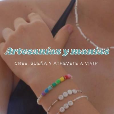 Artesanías y Manías