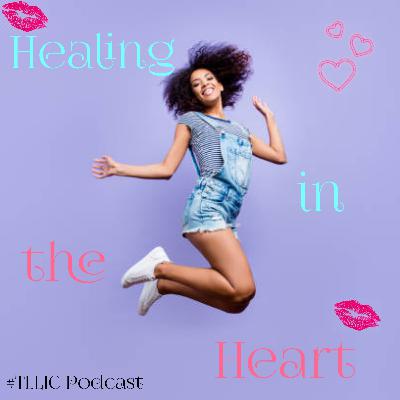 Where The Healing Resides: It's in your heart