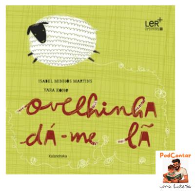 Ovelhinha dá-me lã