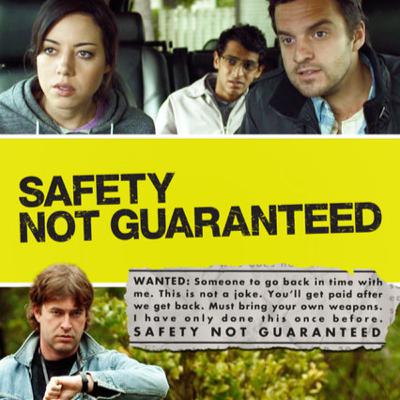Episode 3: Safety Not Guaranteed