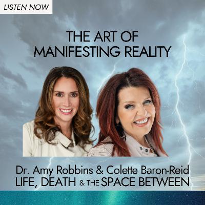 The Art of Manifesting Reality