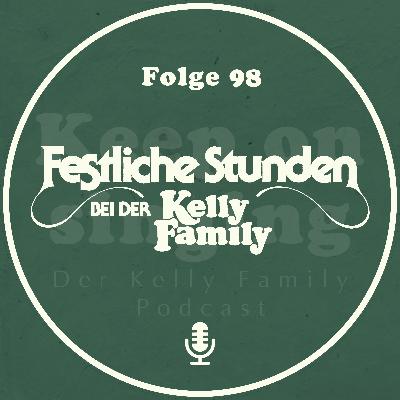 098. Das Album "Festliche Stunden bei der Kelly Family"
