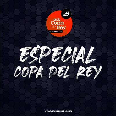 36. Especial Copa del Rey 2023