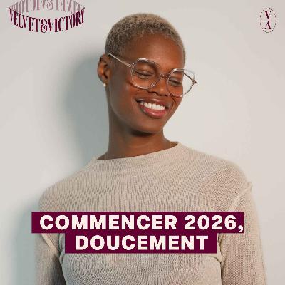 Commencer 2026, doucement