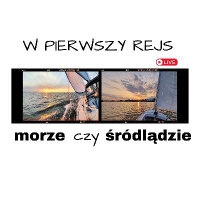 Morze czy Mazury? Gdzie naprawdę nauczysz się żeglować?