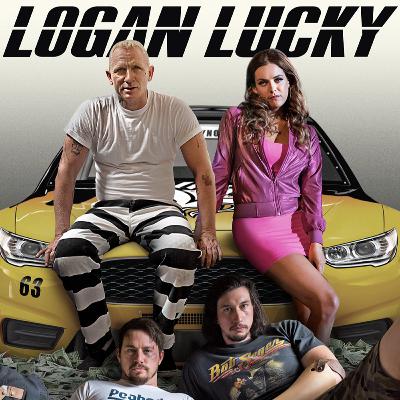 Logan Lucky Episode 62