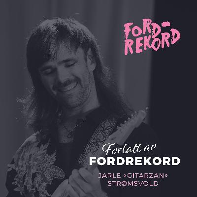 Forlatt av FordRekord: Gitarist Jarle Strømsvold Forlatt av FordRekord: Gitarist Jarle Strømsvold