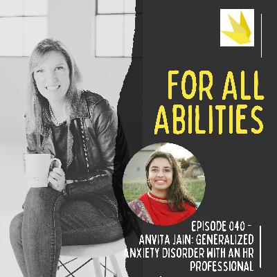 Anvita Jain: Generalized Anxiety Disorder with an HR Professional (040) Anvita Jain: Generalized Anxiety Disorder with an HR Professional (040)