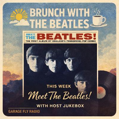 Brunch With The Beatles — Meet The Beatles!