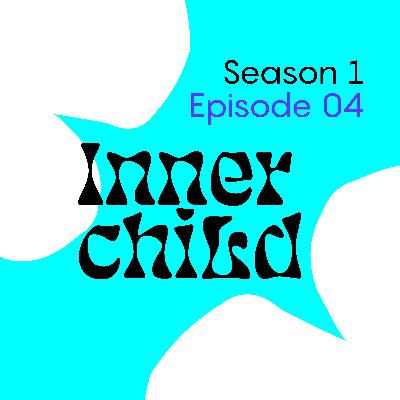 Inner Child Inner Child