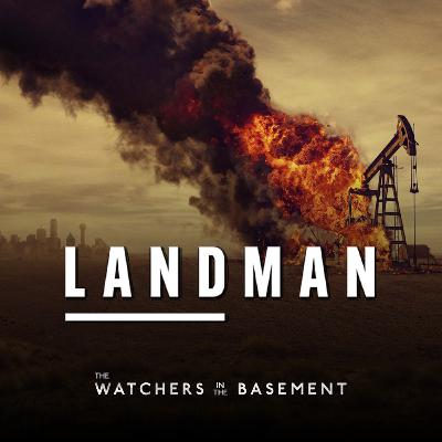 Landman S2, E3 & 4 review (SPOILERS) | The Watchers in the Basement