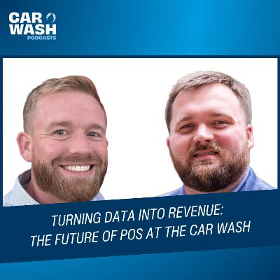 Turning Data Into Revenue: The Future of POS at the Car Wash Turning Data Into Revenue: The Future of POS at the Car Wash