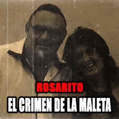 María del Rosario Luna: la maleta, la confesión y el crimen que estremeció Andalucía