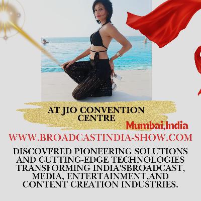 Exploring the Future of Media & Technology at Broadcast India Show 2025- 14/15/16 Oct. Advance tech in Cinema,Ai,editing,podcast,storage etc .Jio Convention Centre-Mumbai,India. Kristna Saikia Exploring the Future of Media & Technology at Broadcast India Show 2025- 14/15/16 Oct. Advance tech in Cinema,Ai,editing,podcast,storage etc .Jio Convention Centre-Mumbai,India. Kristna Saikia