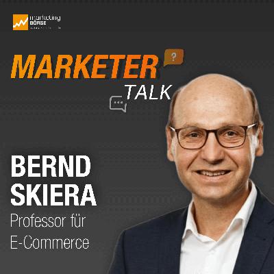 Marketer Talk mit Bernd Skiera