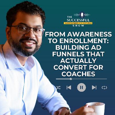 Facebook Ads Strategy for Coaches: From Awareness to Enrollment (Complete Blueprint)