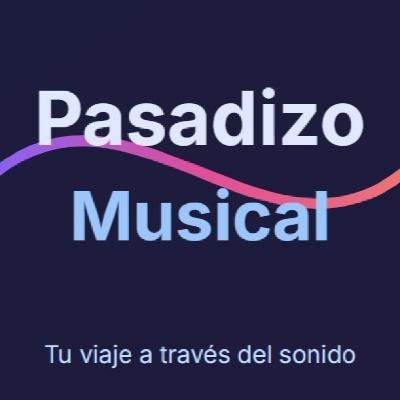 Pasadizo Musical 20-10-2025