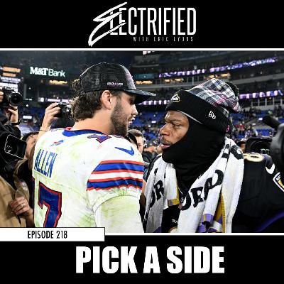 Episode 218: Pick A Side Episode 218: Pick A Side