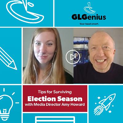 GLGenius: Surviving Election Season GLGenius: Surviving Election Season