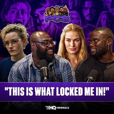 S4 | EP30: The Moments That Made Us LOCK IN (Breaking Bad, GOT & More)