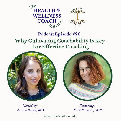Why Cultivating Coachability Is Key For Effective Coaching With Clare Norman