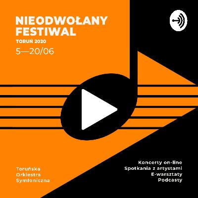 Co słychać w muzyce i jak jej słuchać? odc. 5 - P. Matwiejczuk