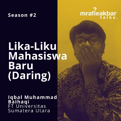 Lika-Liku Mahasiswa Baru (Daring) Lika-Liku Mahasiswa Baru (Daring)