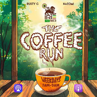 The Coffee Run (02.24.25) - Naeomi & Markie T LIVE on Irie 98