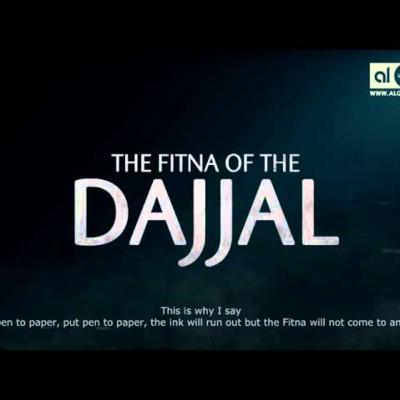 The Fitna Of Dajjal - Shaykh Muhammad Abdul Jabbar
