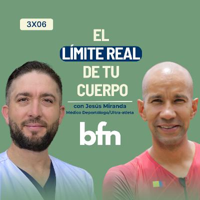 3x06 DEPORTE: el límite real de tu cuerpo