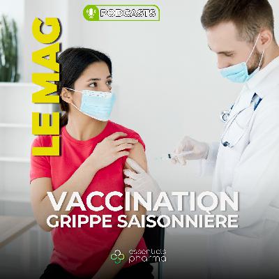 VACCINATION GRIPPE SAISONNIÈRE