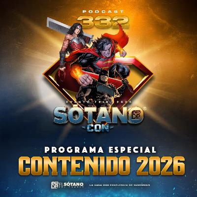 Programa 332 - ESDP 2.0 - SOTANO-CON 2025 Arrancamos Temporada