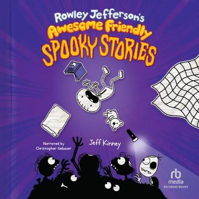 Jeff Kinney's Diary of An Awesome Friendly Kid: Awesome Friendly Spooky Stories
