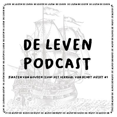 Piraten Van De Gouden Eeuw: Het Verhaal Van Henry Avery #1