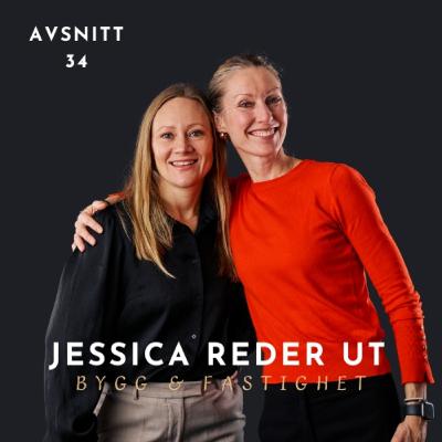 34 - Jessica reder ut hur Fabege blir energieffektiva - med Caroline