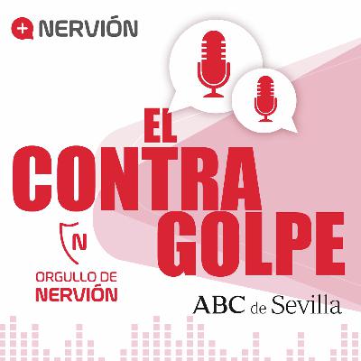 S2E7: El Contragolpe | La afición se ha agarrado a Almeyda, con razones, pero a veces eso es peligroso