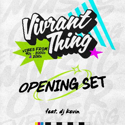 VIVRANT THING SPRING 2026 - Live Recording (Opening Set)
