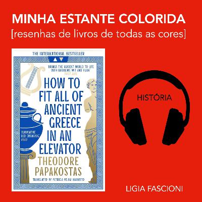 Como fazer toda a história da Grécia Antiga caber em um elevador