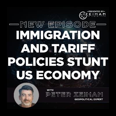 Immigration and Tariff Policies Stunt US Economy || Peter Zeihan