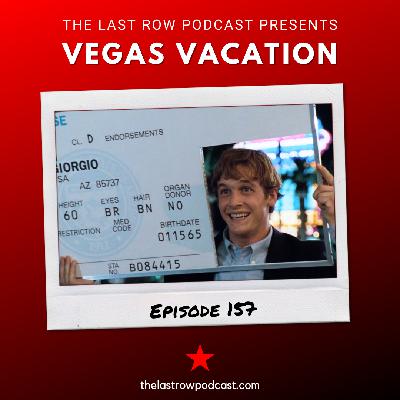 Vegas Vacation (EP 157)
