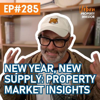 New Year, New Supply: Property Market Insights New Year, New Supply: Property Market Insights